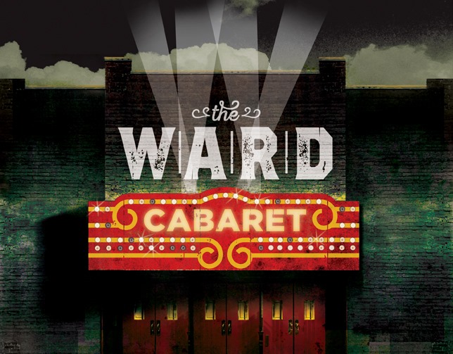 Text : The Ward Cabaret